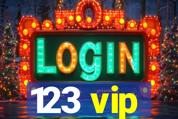 123 vip